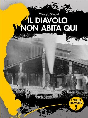 cover image of Il diavolo non abita qui